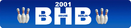 BowlHouse Berlin 2001
